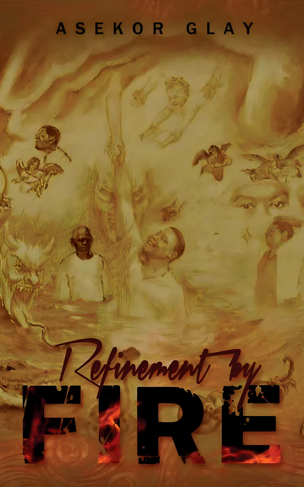 Asekor Glay - Book 1 - Refinement By Fire