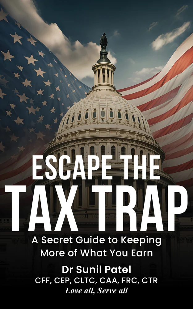 Dr. Sunil Patel - Book 2 - Escape The Tax Trap