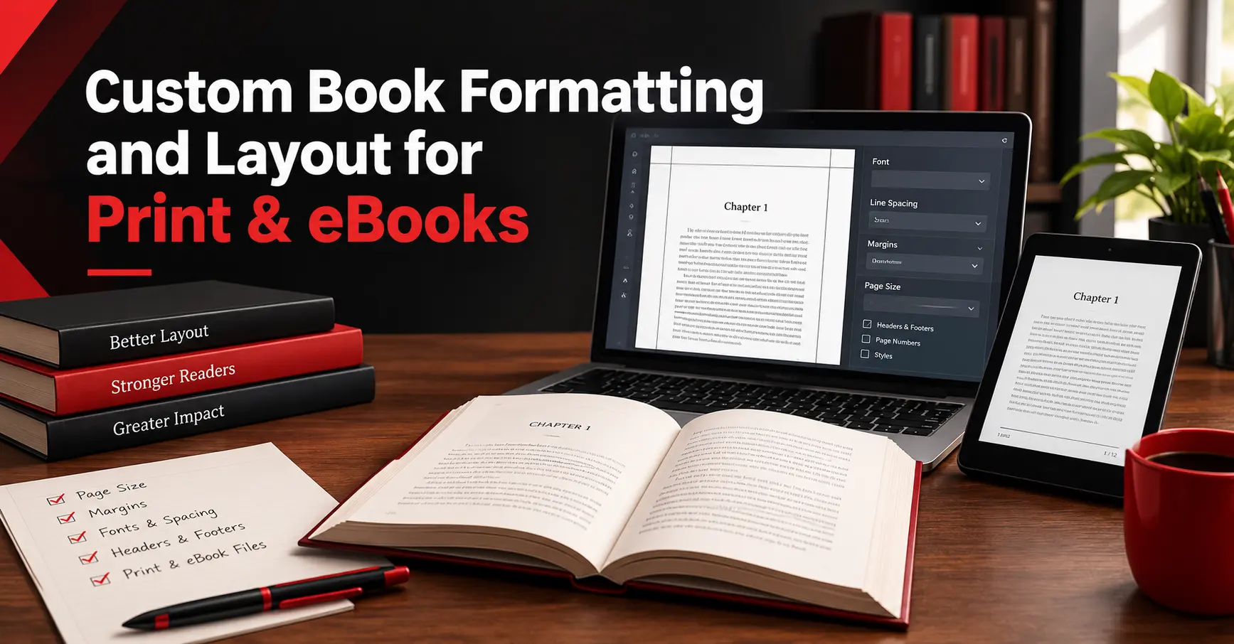 Custom Book Formatting and Layout for Print & eBooks